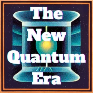 Dana Anderson Featured on New Quantum Era Podcast